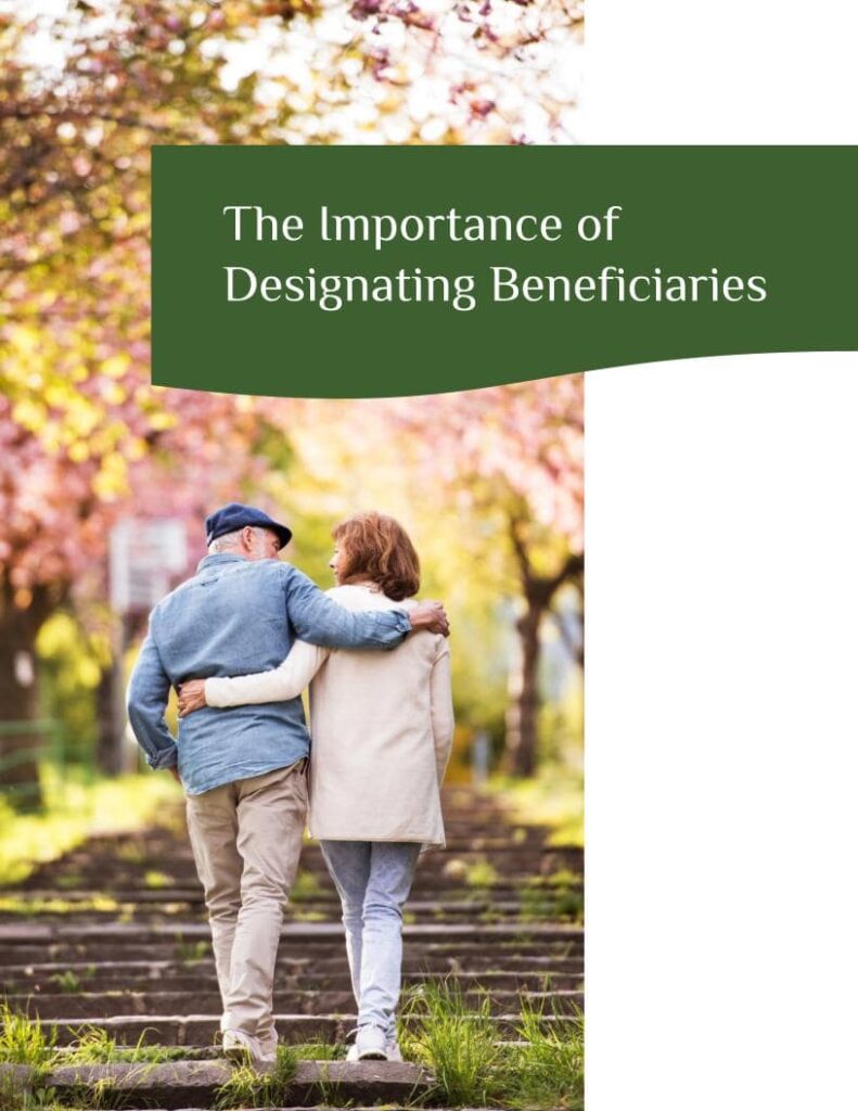 The Importance of Designating Beneficiaries