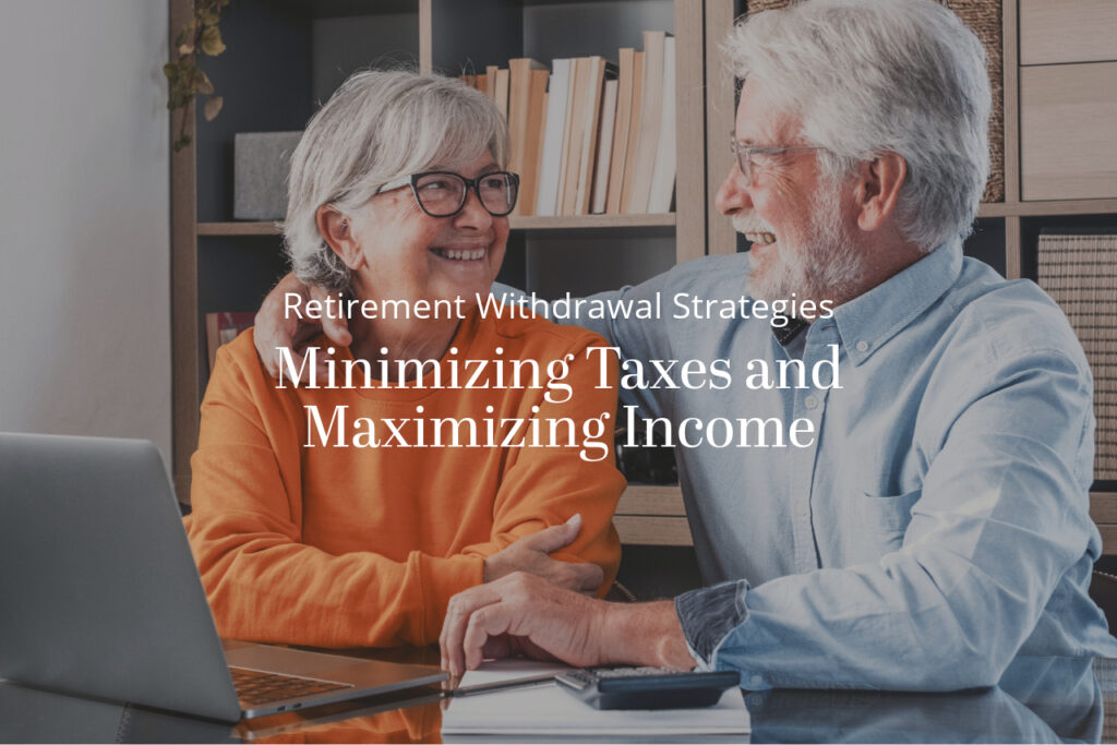 Finding the right retirement income withdrawal strategies for you can help you make the most of your income and investments as a retiree.